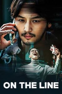 Read More About The Article On The Line (2021) | Korean Movie