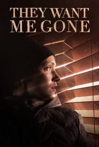 Read More About The Article They Want Me Gone (2022) | Hollywood Movie