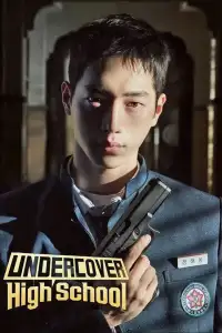 Read More About The Article Undercover High School S01 (Episode 1 Added) | Korean Drama