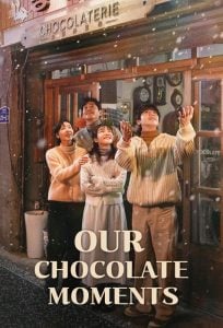 Read More About The Article Our Chocolate Moments S01 (Complete)| Korean Drama