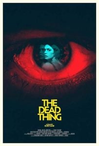 Read More About The Article The Dead Thing (2024) | 18+ Hollywood Movie