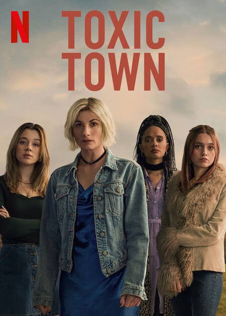 You Are Currently Viewing Toxic Town S01 (Complete) | Tv Series