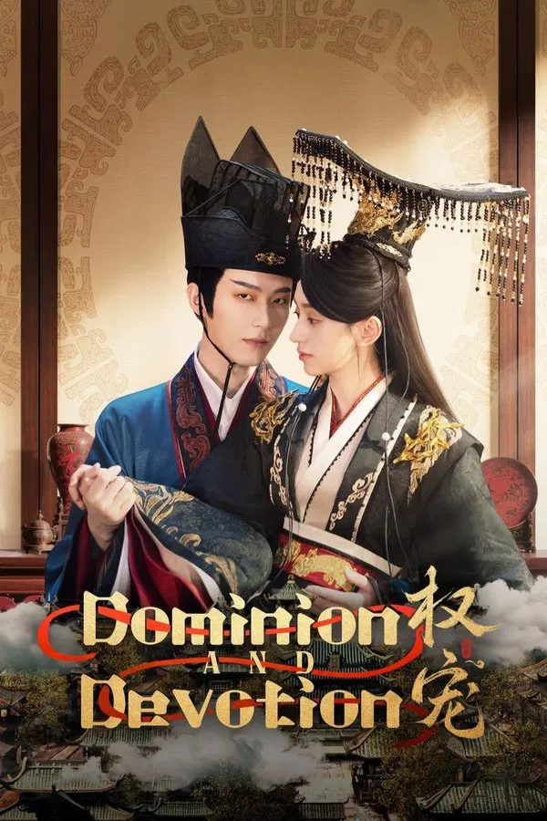 You Are Currently Viewing Dominion And Devotion S01 (Episode 6 &Amp; 7 Added) | Chinese Drama