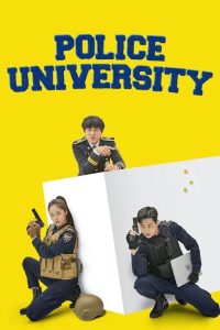 Read More About The Article Police University S01 (Complete) | Korean Drama