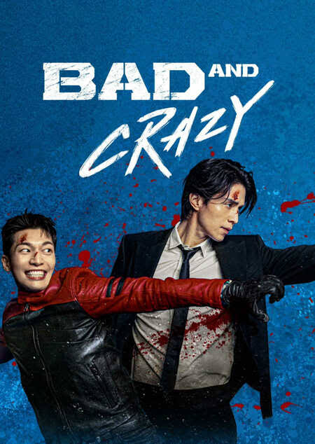 Read More About The Article Bad And Crazy S01 (Complete) | Korean Drama