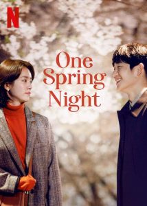 Read More About The Article One Spring Night S01 (Complete) | Korean Drama