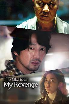 Read More About The Article The Glorious My Revenge (2023)  | Korean Movie