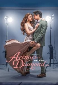 Read More About The Article Avenues Of The Diamond S01 (Episode 2 – 10 Added) |  Philippine Drama