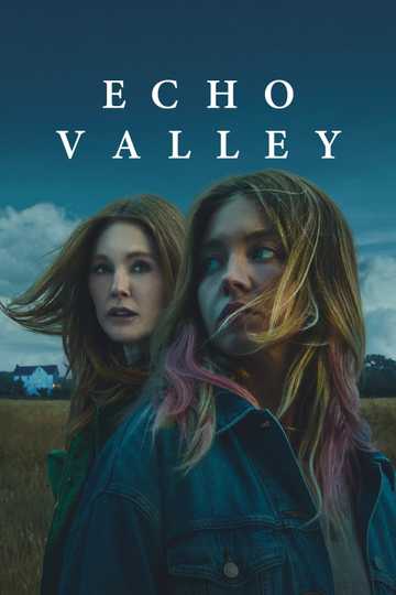 Read More About The Article Echo Valley (2025)  | Hollywood Movie