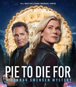 Read More About The Article Pie To Die For A Hannah Swensen Mystery (2025) | Hollywood Movie