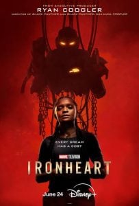 Read More About The Article Ironheart S01 (Episode 1 – 3 Added) | Tv Series