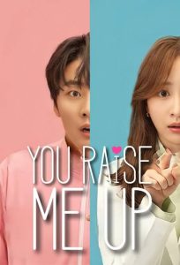 Read More About The Article You Raise Me Up S01 (Complete) | Korean Drama
