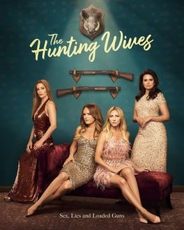 Read More About The Article The Hunting Wives S01 (Complete) | Tv Series