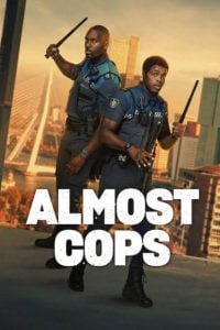 Read More About The Article Almost Cops (2025) | Hollywood Movie